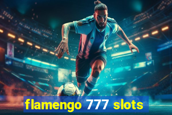 flamengo 777 slots